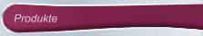 Produkte